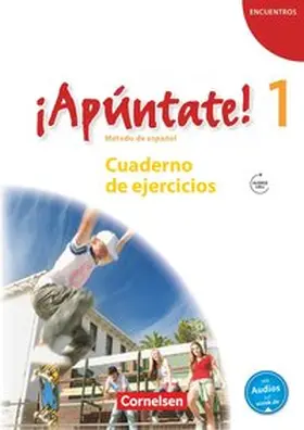 Kolacki | ¡Apúntate! - Ausgabe 2008 - Band 1 - Cuaderno de ejercicios mit Audio online | Buch | 978-3-06-020566-0 | www.sack.de