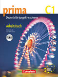 Jin / Rohrmann |  Prima C1: Band 7. Arbeitsbuch mit Audio-CD | Buch |  Sack Fachmedien