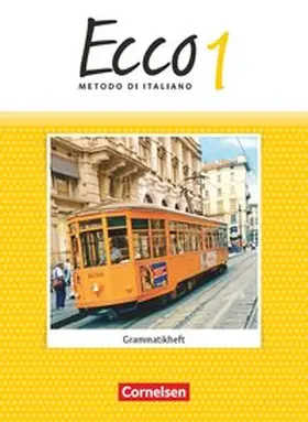 Zeisel / Volk / Lindemann |  Ecco 01 Grammatikheft | Buch |  Sack Fachmedien