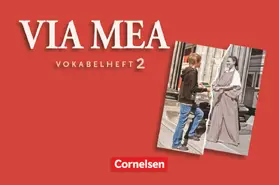 Belde / Lamke / Blank |  Via mea 2: 2. Lernjahr. Vokabelverzeichnis | Buch |  Sack Fachmedien