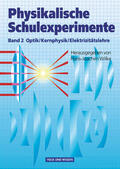 Krug / Wilke / Oehme |  Physikalische Schulexperimente 2. Optik, Kernphysik, Elektrizitätslehre | Buch |  Sack Fachmedien