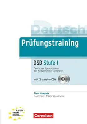 Weigmann |  Prüfungstraining DaF A2-B1. Deutsches Sprachdiplom der Kultusministerkonferenz (DSD) | Buch |  Sack Fachmedien