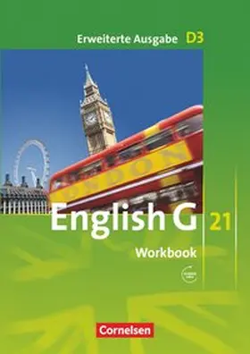 Seidl / Schwarz |  English G 21. Erweiterte Ausgabe D 3. Workbook mit Audios online | Buch |  Sack Fachmedien
