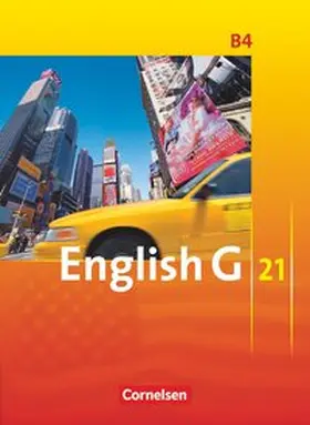 Abbey / Schwarz / Derkow-Disselbeck |  English G 21. Ausgabe B 4. Schülerbuch | Buch |  Sack Fachmedien