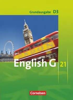Abbey / Schwarz / Derkow-Disselbeck |  English G 21. Grundausgabe D 3. Schülerbuch | Buch |  Sack Fachmedien