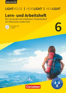 Lindemann / Rudolph / Biederstädt |  English G Lighthouse / English G Headlight / English G Highlight Band 6: 10. Schuljahr - Allgemeine Ausgabe - Lern- und Arbeitsheft für Lernende mit erhöhtem Förderbedarf im inklusiven Unterricht | Buch |  Sack Fachmedien