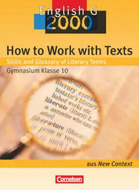 Derkow-Disselbeck / Green / Ringel-Eichinger |  How to Work with Texts: Skills and Glossary of Literary Terms | Buch |  Sack Fachmedien