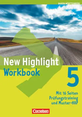 Berwick |  New Highlight  5: 9. Schuljahr. Workbook Baden-Württemberg | Buch |  Sack Fachmedien