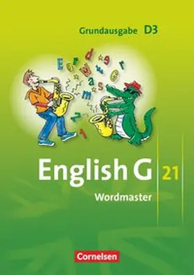 Neudecker / Schwarz |  English G 21. Grundausgabe D 3. Wordmaster | Buch |  Sack Fachmedien