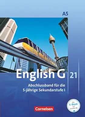 Schwarz / Rademacher / Derkow-Disselbeck |  English G 21 - Ausgabe A - Abschlussband 5: 9. Schuljahr - 5-jährige Sekundarstufe I | Buch |  Sack Fachmedien