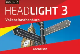  English G Headlight  03: 7. Schuljahr. Vokabeltaschenbuch | Buch |  Sack Fachmedien