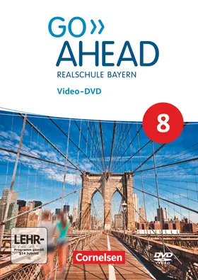  Go Ahead - Realschule Bayern 2017 - 8. Jahrgangsstufe | Sonstiges |  Sack Fachmedien