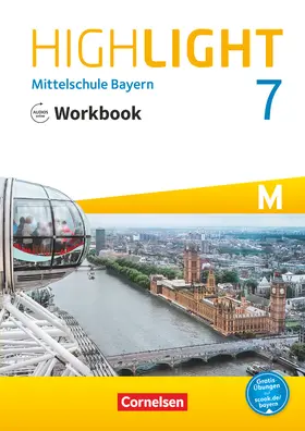 Berwick / Thorne |  Highlight 7. Jahrgangsstufe - Mittelschule Bayern. Für M-Klassen - Workbook mit Audios online | Buch |  Sack Fachmedien