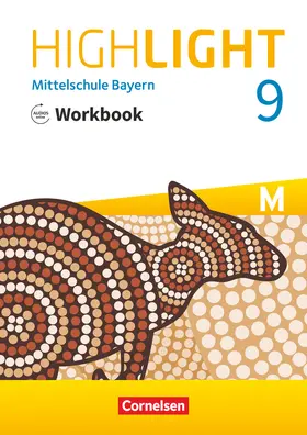 Highlight 9. Jahrgangsstufe - Mittelschule Bayern - Workbook mit Audios online | Buch | 978-3-06-034775-9 | www.sack.de
