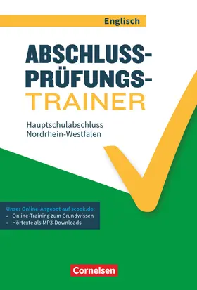 Thorne |  Abschlussprüfungstrainer Englisch - Nordrhein-Westfalen. 10. Schuljahr - Hauptschulabschluss | Buch |  Sack Fachmedien