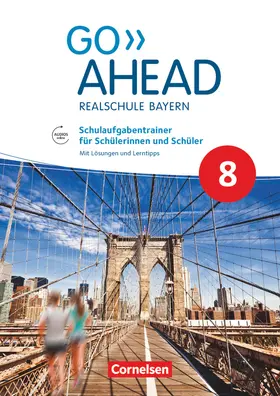 Fleischhauer |  Go Ahead 8. Jahrgangsstufe - Ausgabe für Realschulen in Bayern - Schulaufgabentrainer | Buch |  Sack Fachmedien