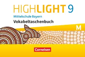  Highlight - Mittelschule Bayern - 9. Jahrgangsstufe | Buch |  Sack Fachmedien