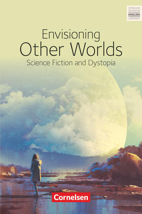 Ludwig | Ab 11. Schuljahr - Envisioning Other Worlds: Science Fiction and Dystopias | Buch | 978-3-06-036163-2 | sack.de
