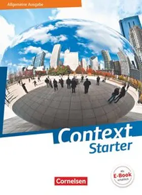 Bamber / Schwarz / Bartscherer |  Context Starter - Allgemeine Ausgabe. Schülerbuch kartoniert | Buch |  Sack Fachmedien