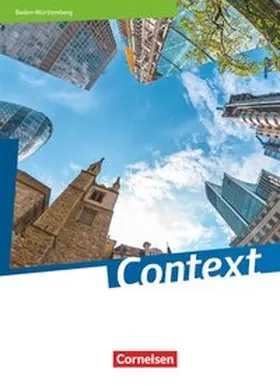 Bartscherer / Schwarz / von Bremen |  Context - Baden-Württemberg. Schülerbuch Festeinband | Buch |  Sack Fachmedien