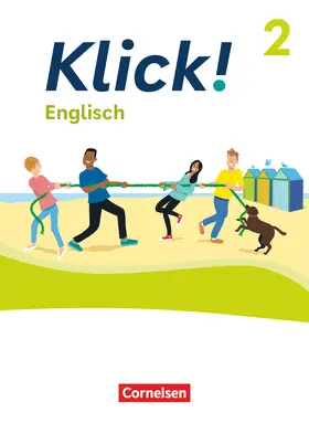 Koch / Rudolph |  Klick! Englisch Band 2: 6. Schuljahr - Schulbuch mit digitalen Medien | Buch |  Sack Fachmedien