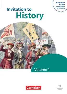 Bauer / Chaikh / Hoffmann |  Materialien für den bilingualen Unterricht - Geschichte - Ab 7. Schuljahr - Ausgabe ab 2025 - Invitation to History, Volume 1 - Schulbuch | Buch |  Sack Fachmedien