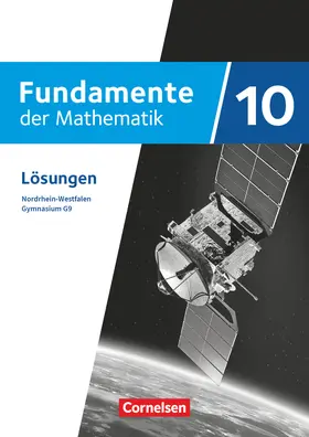  Fundamente der Mathematik - Nordrhein-Westfalen - Ausgabe 2019 - 10. Schuljahr | Buch |  Sack Fachmedien