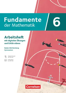  Fundamente der Mathematik - Baden-Württemberg - G9 ab 2025 - 6. Schuljahr | Buch |  Sack Fachmedien