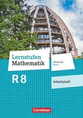  Lernstufen Mathematik 8. Jahrgangsstufe - Mittelschule Bayern - Arbeitsheft mit eingelegten Lösungen | Buch |  Sack Fachmedien