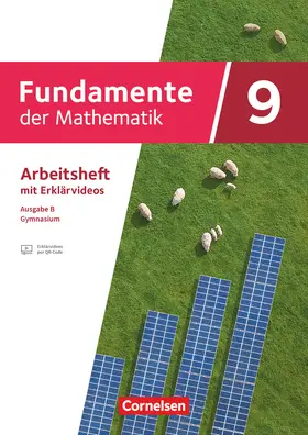  Fundamente der Mathematik Schuljahr - Ausgabe B ab 2024 - Arbeitsheft zum Schulbuch mit Erklärfilmen | Buch |  Sack Fachmedien