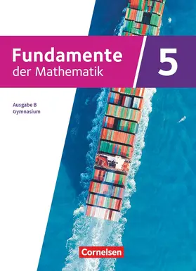  Fundamente der Mathematik 5. Schuljahr- Ausgabe B ab 2024 - Schulbuch | Buch |  Sack Fachmedien