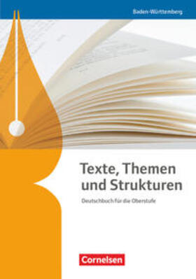 Anastassoff / Schneider / Wagener | Texte, Themen und Strukturen - Baden-Württemberg Bildungsplan 2016. Schülerbuch | Buch | 978-3-06-043813-6 | sack.de