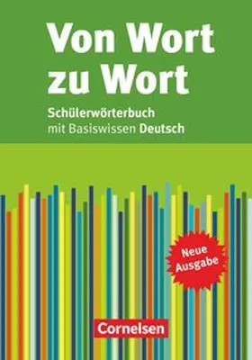 Bentin / Scheuerer / Thiel |  Von Wort zu Wort. Schülerwörterbuch | Buch |  Sack Fachmedien