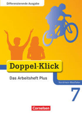Adam / Bentin / Deters |  Doppel-Klick - Differenzierende Ausgabe Nordrhein-Westfalen. 7. Schuljahr. Das Arbeitsheft Plus | Buch |  Sack Fachmedien
