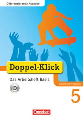 Adam / Deters / Hergesell |  Doppel-Klick - Differenzierende Ausgabe Nordrhein-Westfalen. 5. Schuljahr. Das Arbeitsheft Basis mit CD-ROM | Buch |  Sack Fachmedien