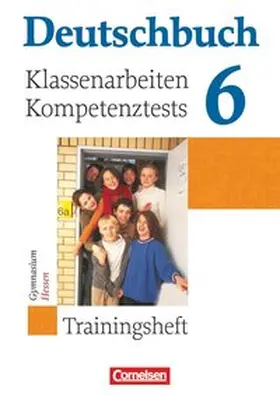 Remmers / Menzel / Förster |  Deutschbuch Gymnasium - Trainingshefte - 6. Schuljahr | Buch |  Sack Fachmedien