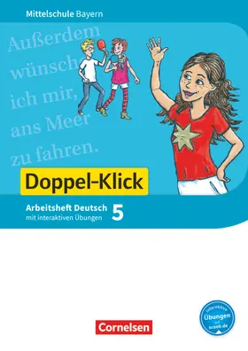 Bonora / Leipold / Maier-Hundhammer |  Doppel-Klick 5. Jahrgangsstufe - Mittelschule Bayern - Arbeitsheft mit interaktiven Übungen auf scook.de | Buch |  Sack Fachmedien