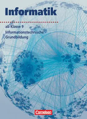 Bähnisch / Erbrecht / Karau |  Informatik. Ab Klasse 9. Schülerbuch | Buch |  Sack Fachmedien