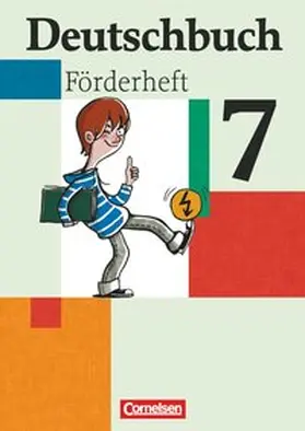 Schurf / Wagener / Grunow |  Deutschbuch - Sprach- und Lesebuch - Fördermaterial zu allen Ausgaben - 7. Schuljahr | Buch |  Sack Fachmedien