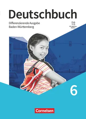 Bublinski / Fogt / Collini |  Deutschbuch - Sprach- und Lesebuch - 6. Schuljahr. Baden-Württemberg - Schulbuch mit digitalen Medien | Buch |  Sack Fachmedien