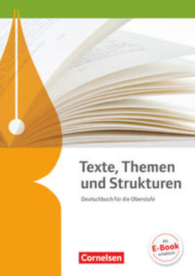 Brenner / Mielke / Wagener |  Texte, Themen und Strukturen - Allgemeine Ausgabe. Schülerbuch | Buch |  Sack Fachmedien