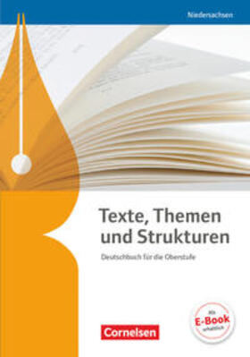 Brenner / Mielke / Wagener | Texte, Themen und Strukturen - Niedersachsen. Schülerbuch | Buch | 978-3-06-061355-7 | sack.de