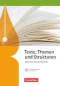 Brenner / Mielke / Wagener |  Texte, Themen und Strukturen - Allgemeine Ausgabe. Schülerbuch mit Klausurtraining auf CD-ROM | Buch |  Sack Fachmedien