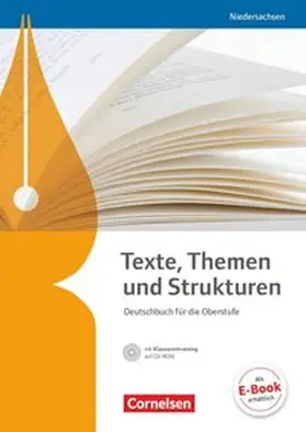 Brenner / Mielke / Wagener |  Texte, Themen und Strukturen - Niedersachsen. Schülerbuch mit Klausurtraining auf CD-ROM | Buch |  Sack Fachmedien