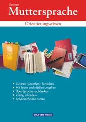 Frentz / Patzelt / Oehme |  Unsere Muttersprache Sekundarstufe I. 9. Schuljahr. Orientierungswissen. Östliche Bundesländer und Berlin | Buch |  Sack Fachmedien