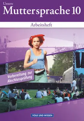 Ploog / Lange / Tomaszek |  Unsere Muttersprache 10. Neubearbeitung. Arbeitsheft. Östliche Bundesländer und Berlin | Buch |  Sack Fachmedien