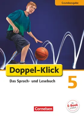 Bentin / Krull / Briem |  Doppel-Klick - Grundausgabe. 5. Schuljahr. Schülerbuch | Buch |  Sack Fachmedien
