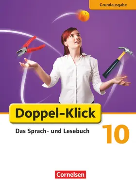 Bentin / Briem / Deters |  Doppel-Klick - Grundausgabe. 10. Schuljahr. Schülerbuch | Buch |  Sack Fachmedien