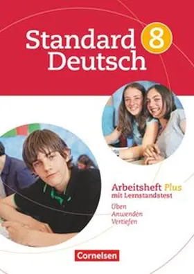 Woll / Brosi / Wagemanns |  Standard Deutsch 8. Schuljahr. Arbeitsheft Plus | Buch |  Sack Fachmedien