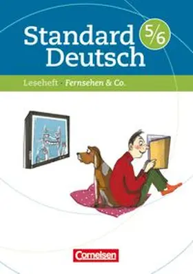 Staffel-Schierhoff |  Standard Deutsch 5./6. Schuljahr. Fernsehen | Buch |  Sack Fachmedien